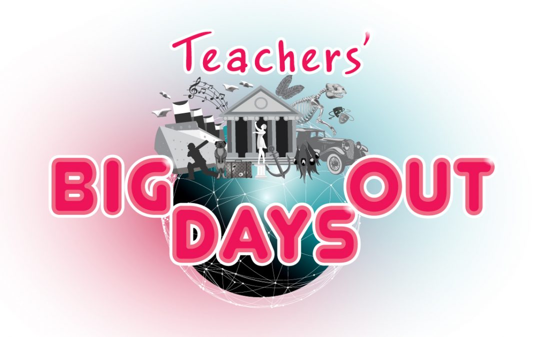 Teachers’ Big Days Out